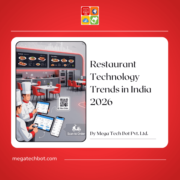 Restaurant Technology Trends That Will Shape the Future of the Food Service Industry in India